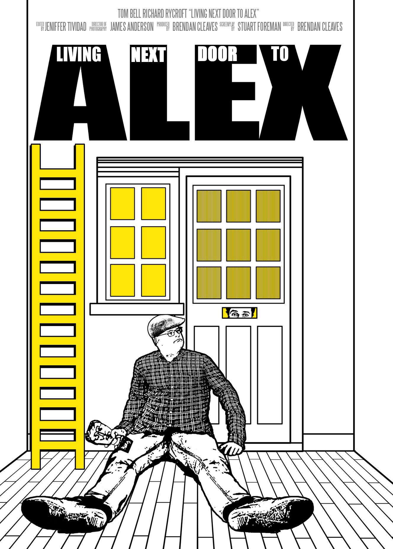 For Living Next Door to Alex